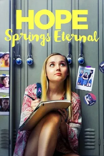 Hope Springs Eternal (2018) poster