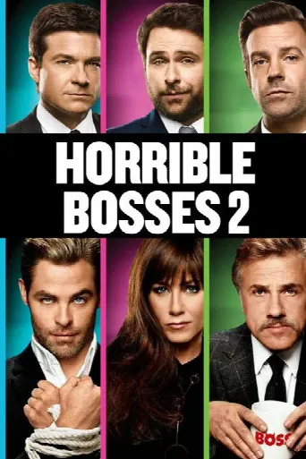 Horrible Bosses 2 (2014) poster