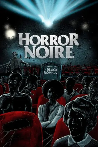 Horror Noire: A History of Black Horror (2019) poster