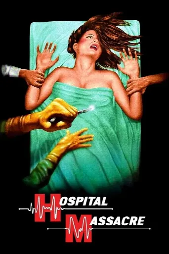 Hospital Massacre (1981) poster