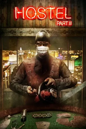 Hostel: Part III (2011) poster