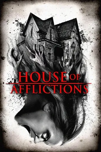 House of Afflictions (2017) poster