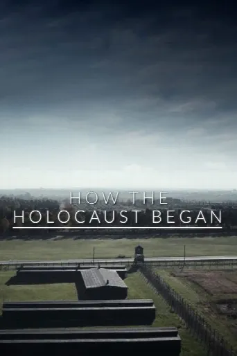How the Holocaust Began (2023) poster