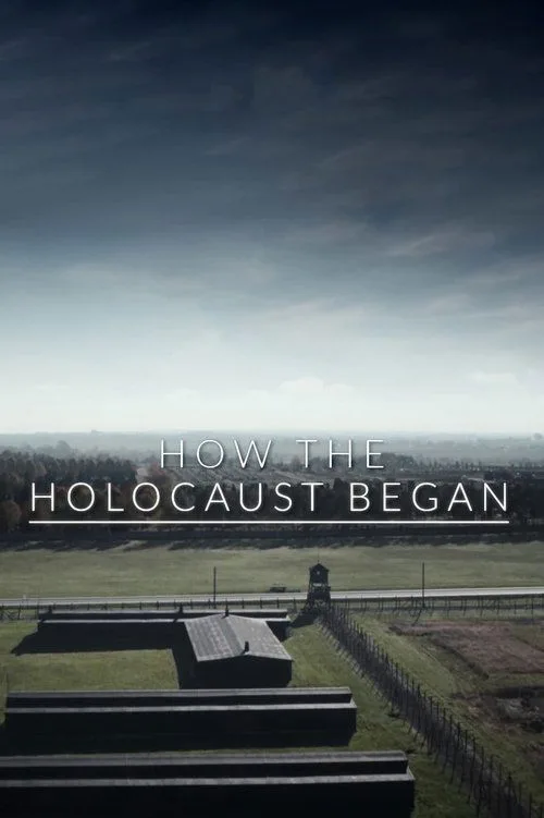 How the Holocaust Began (2023) poster