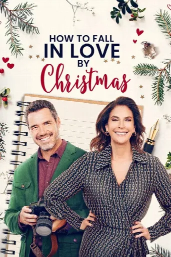 How to Fall in Love by Christmas (2023) poster