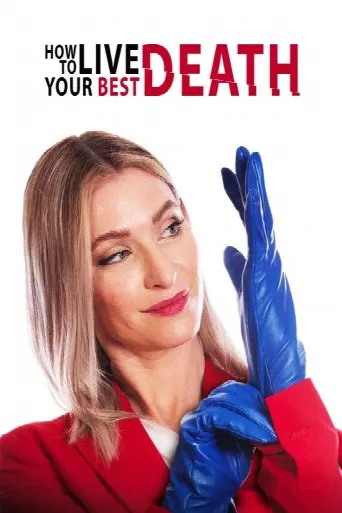How to Live Your Best Death (2022) poster