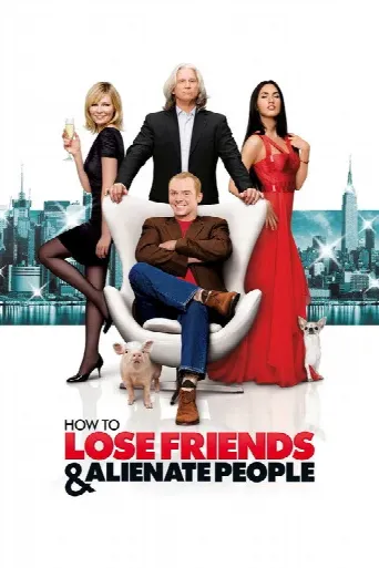 How to Lose Friends & Alienate People (2008) poster