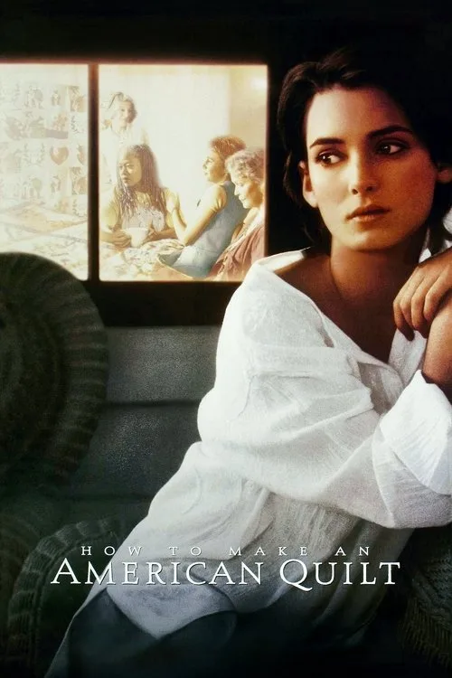 Watch How to Make an American Quilt (1995) online free - poster