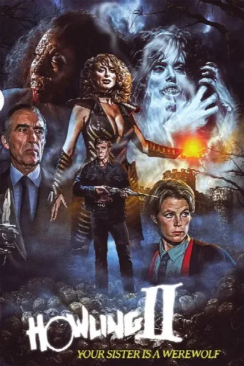 Howling II: Stirba - Werewolf Bitch (1985) poster