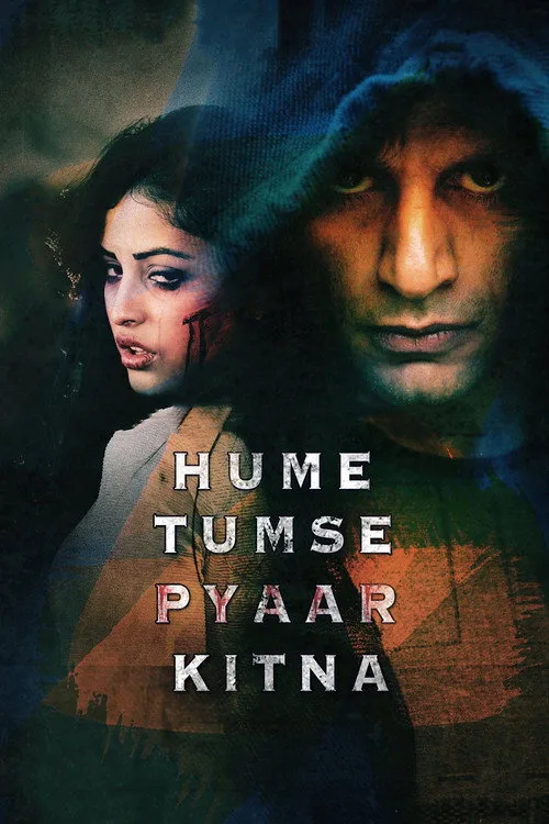 Hume Tumse Pyaar Kitna (2019) poster