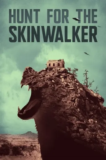 Hunt for the Skinwalker (2018) poster