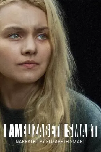 I Am Elizabeth Smart (2017) poster