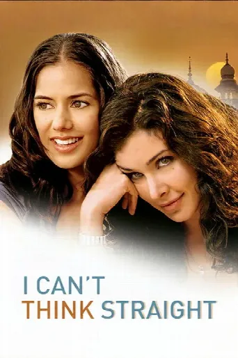 I Can't Think Straight (2008) poster