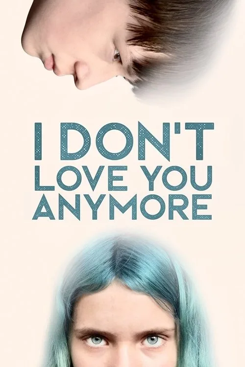 I Don't Love You Anymore (2024) poster