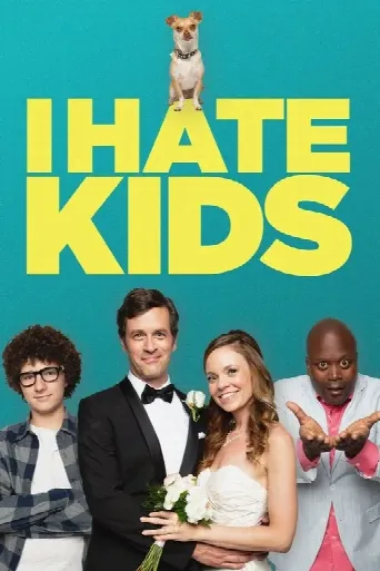 I Hate Kids (2019) poster