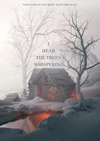 I Hear the Trees Whispering (2022) poster