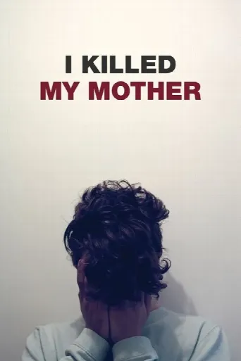 I Killed My Mother (2009) poster