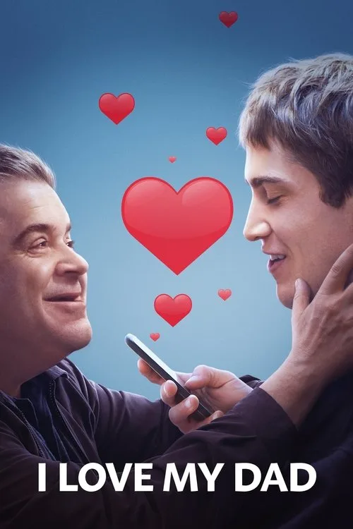 I Love My Dad (2022) poster