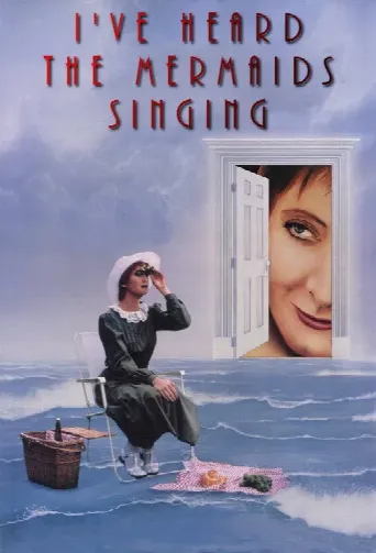 I've Heard the Mermaids Singing (1987) poster