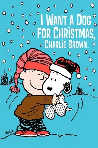 I Want a Dog for Christmas, Charlie Brown (2003) poster