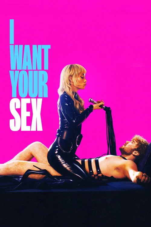 Watch I Want Your Sex (2026) online free - poster