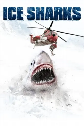 Ice Sharks (2016) poster