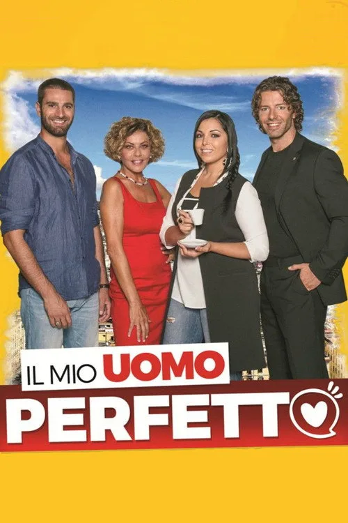 Watch Il mio uomo perfetto (2018) online free - poster