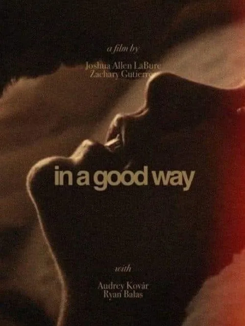 In A Good Way (2023) poster