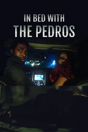 In Bed with the Pedros (2023) poster