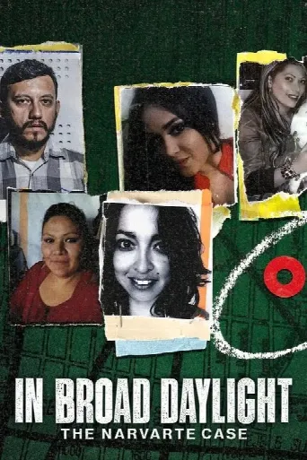 In Broad Daylight: The Narvarte Case (2022) poster