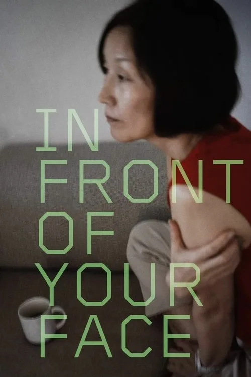 In Front of Your Face (2021) poster