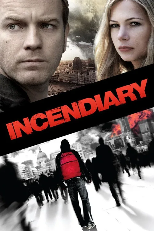 Watch Incendiary (2008) online free - poster