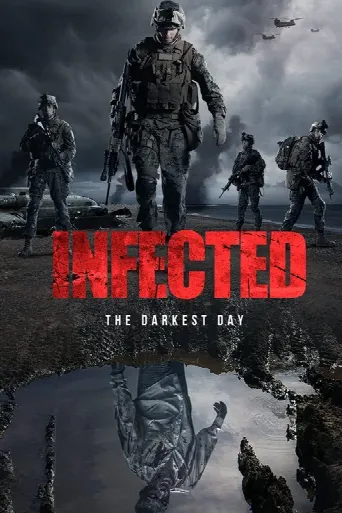 Infected: The Darkest Day (2021) poster
