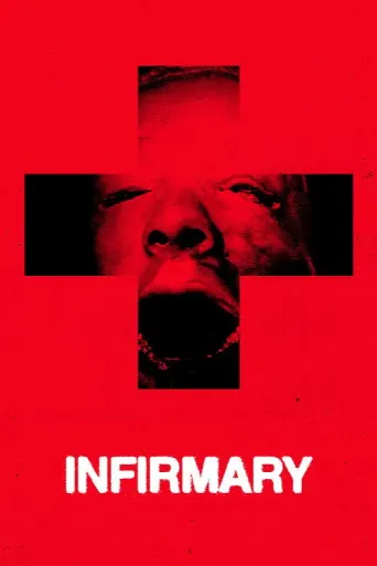 Infirmary (2026) poster