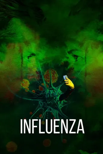 Influenza (2024) poster