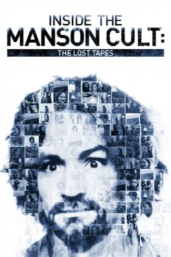 Inside the Manson Cult: The Lost Tapes (2018) poster