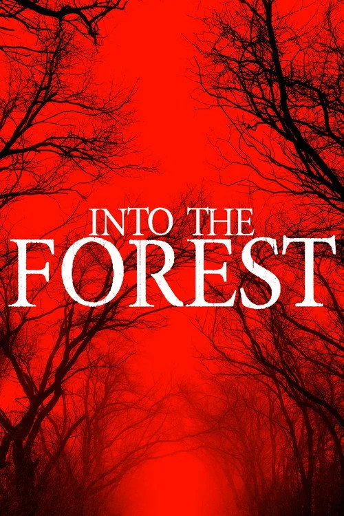 Into The Forest (2019) poster