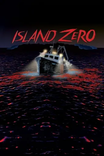 Island Zero (2018) poster