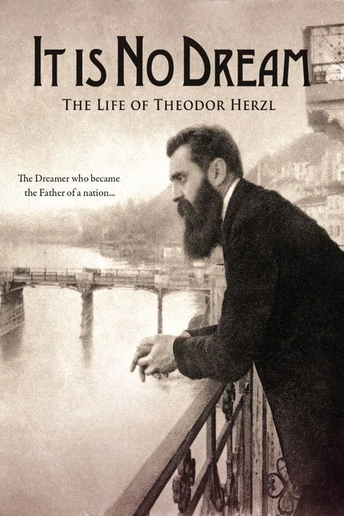 Watch It Is No Dream: The Life Of Theodor Herzl (2012) online free - poster