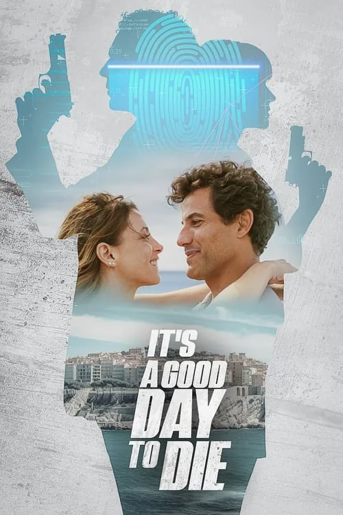 It's a Good Day to Die (2024) poster