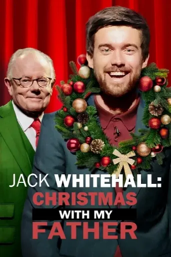 Jack Whitehall: Christmas with my Father (2019) poster