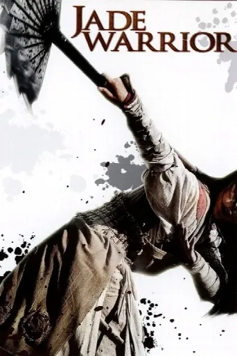 Jade Warrior (2006) poster