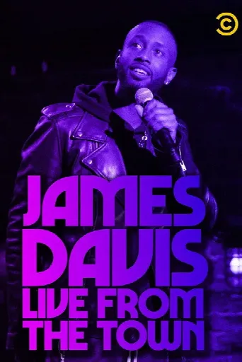 James Davis: Live from the Town (2019) poster