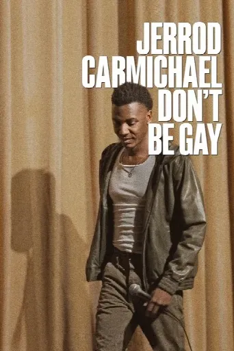 Jerrod Carmichael: Don’t Be Gay (2025) poster
