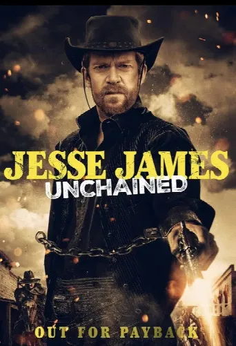 Jesse James Unchained (2022) poster