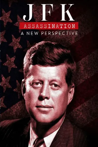 JFK Assassination: A New Perspective (2025) poster