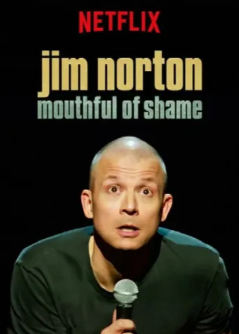 Jim Norton: Mouthful of Shame (2017) poster
