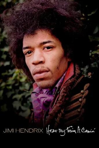Jimi Hendrix: Hear My Train a Comin' (2013) poster