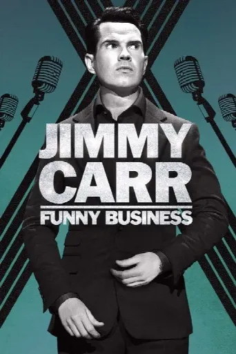 Jimmy Carr: Funny Business (2016) poster