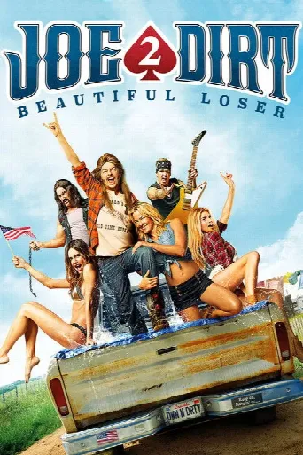 Joe Dirt 2: Beautiful Loser (2015) poster